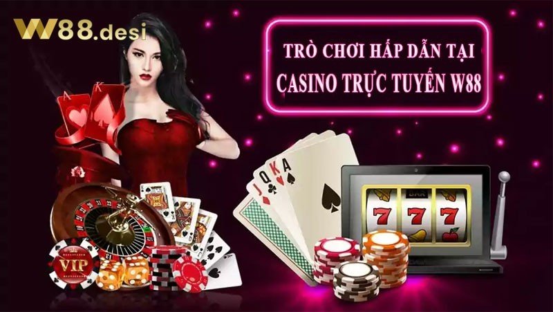 casino-truc-tuyen-w88-3
